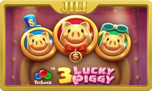 3 Lucky Piggy Slot รีวิวสล็อต Jili Slot