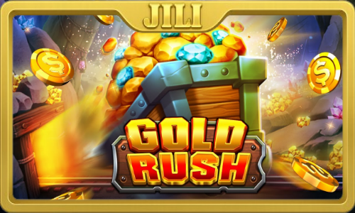 Gold Rush Slot รีวิวสล็อต Jili Slot